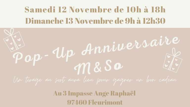 Lire la suite à propos de l’article Pop-Up Anniversaire M&So